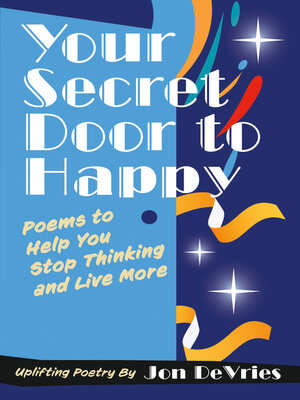 cover image of Your Secret Door to Happy